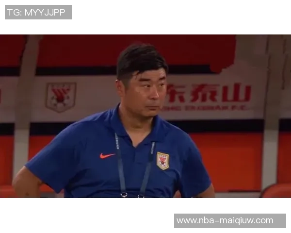 足球报透露韩鹏将继续执教泰山队球队计划更换两名中后场外援