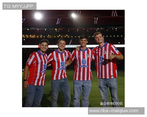 勒诺尔芒感恩黄金一代经历努力展现最佳状态回馈球队与球迷