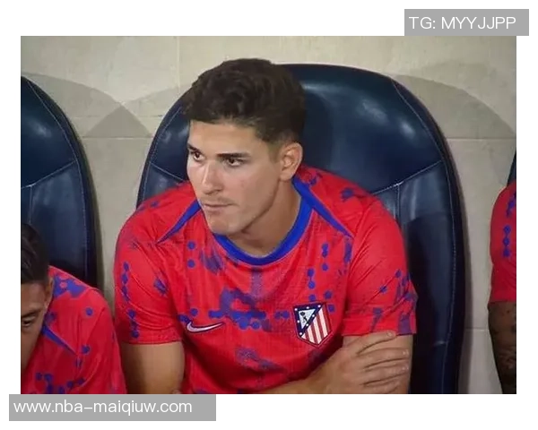 戈丁称赞马竞控球自如阿尔瓦雷斯被誉为世界顶尖球员之一